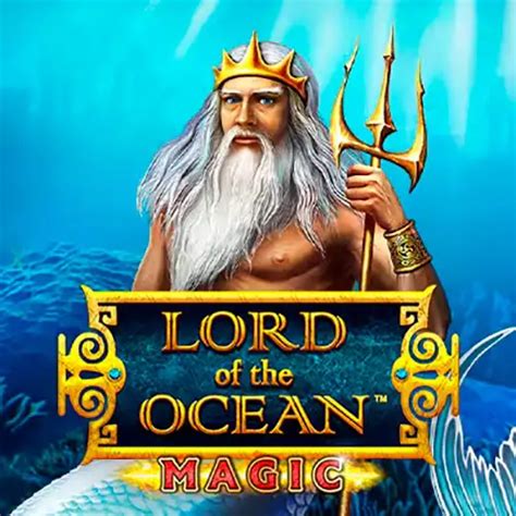 lord of the ocean magic|Lord of the Ocean Magic Slot .